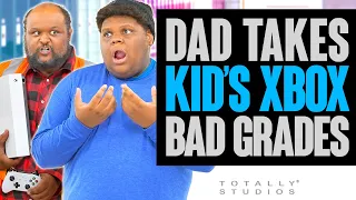 Dad Takes KID’S XBOX Away for BAD GRADES. The Ending will Surprise You. Totally Studios.