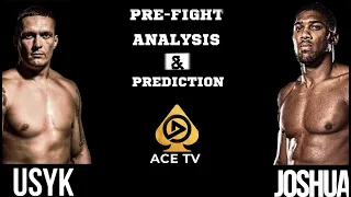 OLEKSANDR USYK  VS  ANTHONY JOSHUA II | FULL PRE-FIGHT ANALYSIS AND PREDICTION