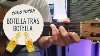 Como Tocar -  Botella Tras Botella (Gera MX, Christian Nodal ) | TUTORIAL GUITARRA