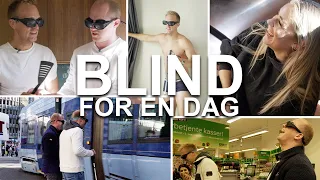 Må være blinde en hel dag