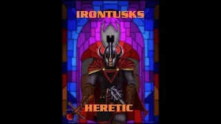 IronTusks Heretic Gameplay - My modded game + Wrath of Cronos