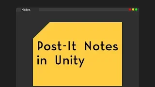 POST-IT NOTES for the Unity Editor [Scripting Tutorial] | English