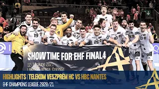 HIGHLIGHTS | Telekom Veszprém vs HBC Nantes | Quarter-final - 2nd leg | EHF Champions League 2020/21