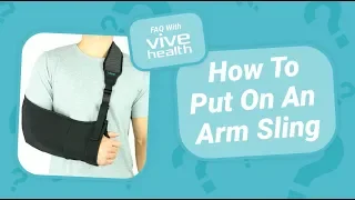 How To Put On An Arm Sling