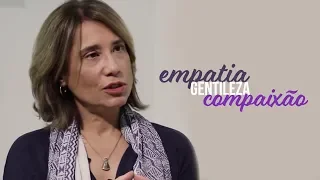 EMPATIA, GENTILEZA E COMPAIXÃO - MENTES EM PAUTA | ANA BEATRIZ