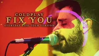 Coldplay - FIX YOU (Everyday Life tour version) | Liveplay cover #stayathome