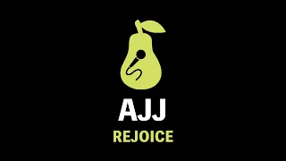 AJJ - Rejoice (Karaoke)