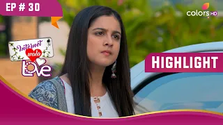 बड़ी मुसीबत में फंसी Aadhya | Internet Wala Love | इंटरनेट वाला लव | Highlight | Ep. 30