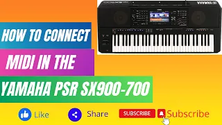 How To Connect The MIDI To The Yamaha PSR-SX900/700 | TUTORIAL | JPS Music  Production