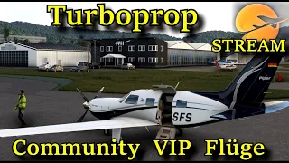 MSFS | TURBOPROP | Community VIP Flüge | EDTF/LSGG/LIEO/LEMH/LESU