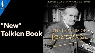 Almost a Review: The Letters of J.R.R. Tolkien Revised and Expanded Edition - First Impressions