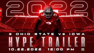 2022 2 Ohio State vs Iowa Hype Trailer