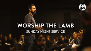 Worship the Lamb | Michael Koulianos | Sunday Night Service