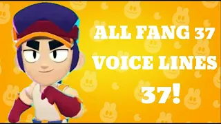 All Fang 37 Voice lines | BRAWL STAR | HETANSH GAMING