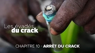 Chapitre 10 - Arrêt du crack