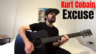 Excuse - Kurt Cobain [Acoustic Cover by Joel Goguen]