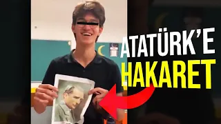 ATATÜRK'Ü AŞAĞILAYAN LİSELİ