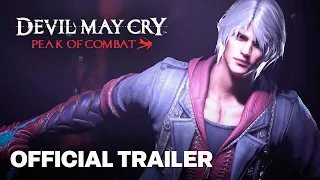 Devil May Cry: Peak Of Combat | Global Open Beta Trailer