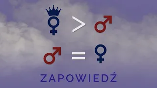 Czy feminizm dyskryminuje mężczyzn? ZAPOWIEDŹ