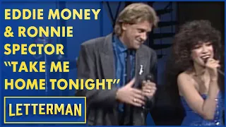 Eddie Money & Ronnie Spector Perform "Take Me Home Tonight" | Letterman