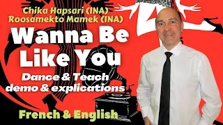 Wanna Be Like You Line Dance (Dance & teach / démo  & explications / French & English)