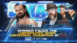 Drew McIntyre Vs Sheamus: Oportunidad contra Roman Reigns - WWE SmackDown Español Latino: 15/07/2022