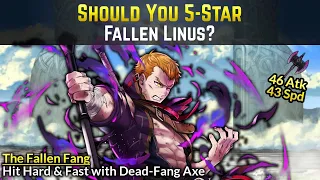 Should You 5-Star Fallen Linus? (Dead-Fang Axe & Top Tier Atk/Spd) | Fire Emblem Heroes Guide