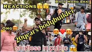 When 20years Bodybuilder goes shirtless in public🇮🇳 | Best reactions compilation😱 Girl's reaction