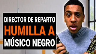 El director de REPARTO HUMILLA AL MÚSICO NEGRO | @DramatizeMeEspanol