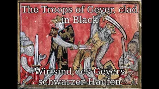 Wir sind des Geyers schwarzer Haufen (English Version) - German Folk Song of Florian Geyers