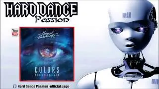 Headhunterz feat Tatu - Colors (Unextended mix)