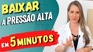 Como Baixar a PRESSÃO ALTA em 5 MINUTOS Naturalmente