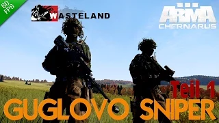 ARMA 3 Wasteland Chernarus — Ep. 02: Guglovo Sniper Pt. 1 — (1080p, 60FPS)