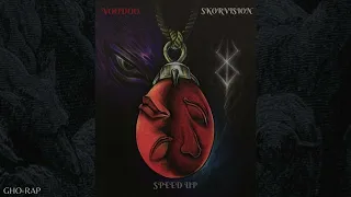 SKORPVISION - VOODOO -SPEED UP-  @skorpvision47