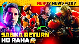 Deadpool 3 me Thor 🔨, RDJ wants to Return 😱, John Wick ka Cumback🔥, Kang in Jail 💀 | Nerdy News #307