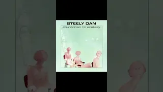 Steel̰y̰ ̰Dan  Countdow̰n̰ to Ecstas̰y̰ 1973 Full Album