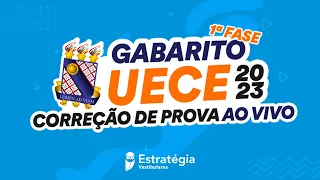 Gabarito UECE 2023 - 1ª Fase – Correção de prova AO VIVO