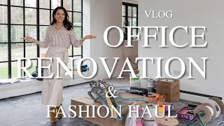 OFFICE RENOVATION UPDATE & SPRING FASHION HAUL