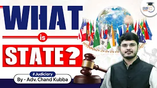 What is State? | StudyIQ Judiciary