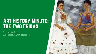 Art History Minute: The Two Fridas