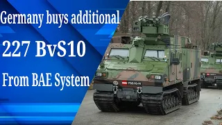 Germany buy additional 227 BvS10 from BAE System