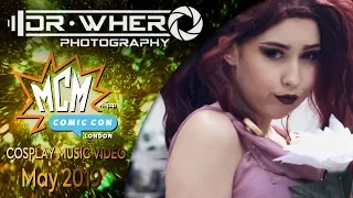 Dr Whero Photography - London MCM Comic Con (May 2019) Cosplay Music Video