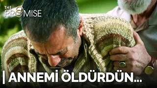 Annemi öldürdün… | Yemin 491. Bölüm