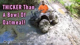Texas Mud Is Thicker Than A Bowl Of Oatmeal!