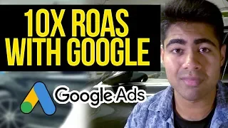 Hacks To 10X ROAS With Google ADs | Shopify Dropshipping Guide