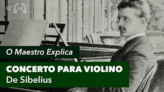 Concerto p/Violino de SIBELIUS explicado pelo maestro Alexandre Innecco