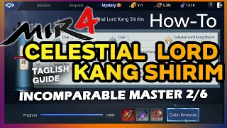 Incomparable Master Celestial Lord Kang Shirim Tagalog Tutorial 4K