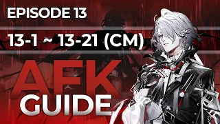 [Arknights] Chapter 13 Adverse  |  Every Stage AFK Guide  [Auto-K]