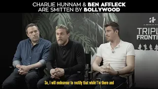 Charlie Hunnam And Ben Affleck Are Smitten By Bollywood