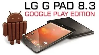 LG G Pad 8.3 Google Play edition Overview